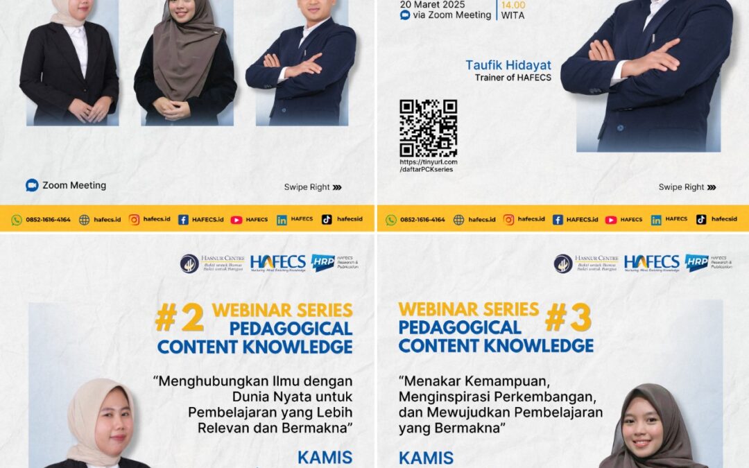 HAFECS Selenggarakan Webinar Series PCK: Strategi Efektif untuk Meningkatkan Kualitas Pembelajaran